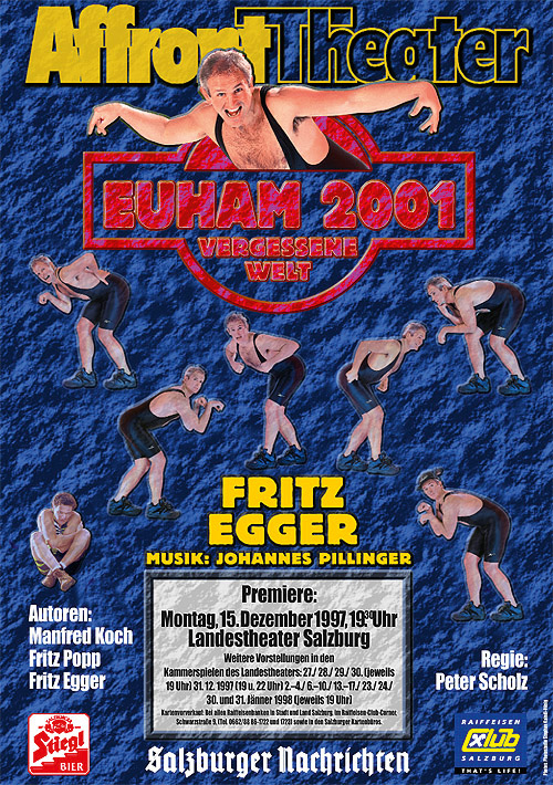 AFFRONT THEATER: 'Euham 2001 – Vergessene Welt' (1997)